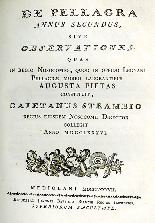 Title page from the 2nd volume of Gaetano Strambio’s De Pellagra. 