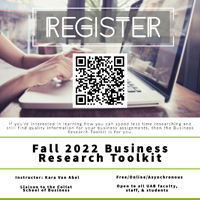 Registration for the Fall 2022 Business Research Toolkit opens on Monday, August 22nd